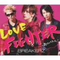 LOVE FIGHTER～恋のバトル～ [CD+DVD]＜初回生産限定盤B＞