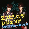 2スピリッツ/レジェンド [CD+DVD]＜通常盤＞
