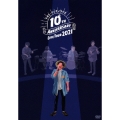 10TH ANNIVERSARY LIVE TOUR 2021