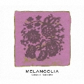 メランコリア