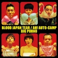 BLOOD JAPAN TEAR/AH! AUTO-CAMP