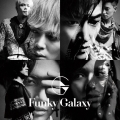 Funky Galaxy [CD+DVD]＜初回限定盤A＞