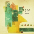 ハロー・アイ・フィール・ザ・セイム
