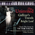 Victor Young: The Uninvited, Gulliver's Travels, Bright Leaf
