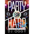 PARTY HARD BEST 2016 FIRST HALF