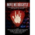 ジェリー・ガルシア・トリビュート・ライヴ～Move Me Brightly＜完全生産限定版＞