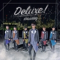Deluxe!＜初回生産限定盤/臼井拓馬ver.＞