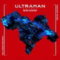 TVアニメ『ULTRAMAN』ORIGINAL SOUNDTRACK