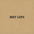 HOT LIPS