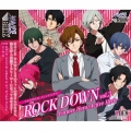 「VAZZROCK」ユニットソング6「ROCK DOWN vol.3 -Former Hero:Active Hero-」