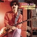 ZAPPA 80:マッド・クラブ/ミュンヘン [3SHM-CD+ブックレット]