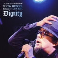 [ACT AGAINST COVID-19]SHOW WESUGI HEAVY TOUR 2021 Dignity [DVD+CD]＜初回盤＞