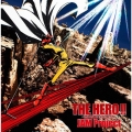 THE HERO !! ～怒れる拳に火をつけろ～＜初回生産限定Lジャケ仕様＞