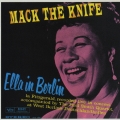 マック・ザ・ナイフ～エラ・イン・ベルリン