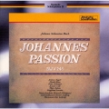 バッハ:ヨハネ受難曲