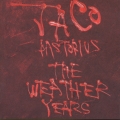 ウェザー・イヤーズ