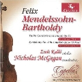 Mendelssohn: Violin Concerto Op.64, Symphony No.4 Op.90 "Italian"