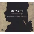 Mozart: Violin Sonatas 1781