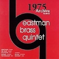 1975 ARCHIVE:EASTMAN BRASS QUINTET/JOHN BECK(perc)/BARRY SNYDER(p)