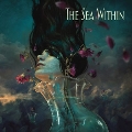 The Sea Within (Special Edition)