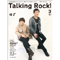 Talking Rock! 2011年 3月号