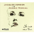 Chante Jeanne Moreau - Je Suis Vous Tous
