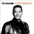 Essential Luther Vandross, The