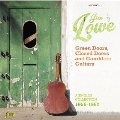 Green Doors, Closed Doors & Gambler's Guitars - A Singles Collection 1956-1962