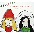 Sleigh Bells In The Snow