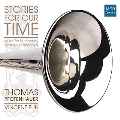 Stories for Our Time - Music for Trumpet by Women Composers
