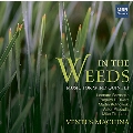 In The Weeds - Music for Wind Quintet