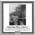 Mississippi Blues Vol.3 (Catfish Blues 1936-1942)
