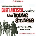 The Young Savages<期間限定生産盤>
