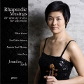 Rhapsodic Musings - 21st Century Works for Solo Violin