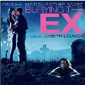 Burying the Ex