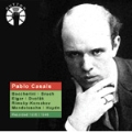 Pablo Casals Plays Boccherini, Bruch & Elgar