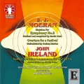 Moeran: Sketches for Symphony No.2, Overture for a Festival; J.Ireland: Sarnia