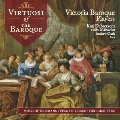 Virtuosi of the Baroque - Teleman, Vivaldi, Graun, Fux, Graupner