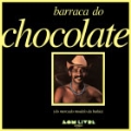 Barraca Do Chocolate