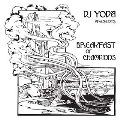 DJ Yoda Presents: Breakfast of Champions