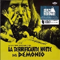 La Terrificante Notte Del Demonio (Devil's Nightmare)<限定盤>