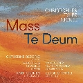 クリストファー・タイラー・ニッケル: ミサ曲&テ・デウム