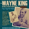 The Wayne King Collection 1930-41