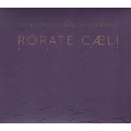 Rorate Caeli - Gregorian Chants & Saxophone Improvisations