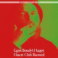 Egon Bondey's Happy Hearts Club Banned<限定盤>