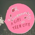 A Girl in Teen City