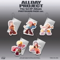 ALLDAY PROJECT: 1st EP Album (PHOTOCARD PACK ver.)(ランダムバージョン) [ミュージックカード]＜完全数量限定生産盤＞