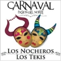 Carnaval : Paison Del Norte