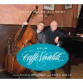 Live at Caffe Vivaldi