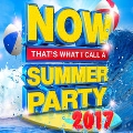 Now: That's What I Call Summer Party 2017